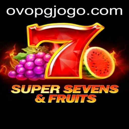 Exploring the Exciting World of 7SuperSevensFruits: A Game of Luck and Strategy