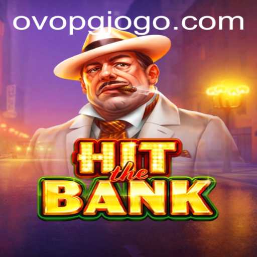 Exploring the Exciting World of HitTheBank: Strategies and Gameplay