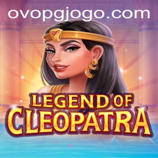 Unearthing the Mystique of LegendOfCleopatra: A Comprehensive Guide