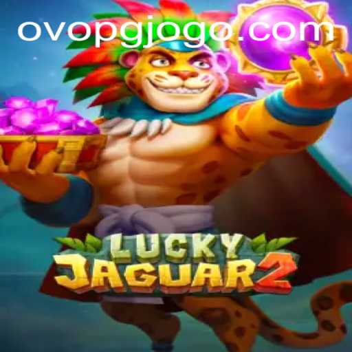 Discovering Luckyjaguar2: A Thrilling Adventure in the Gaming Universe